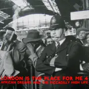 Double LP - Various - London Is The Place For Me 4: African Dreams And The Piccadilly High Life - 2LP