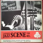 LP - The Squadronaires, George Shearing a.o. - London Jazz Scene The 40's