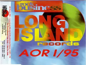 Various Artists - Long Island Records & Rock Business Present AOR 1/95