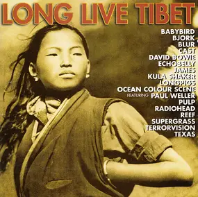 Kula Shaker - Long Live Tibet