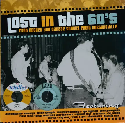 John English III / Mustangs / Rockin'Ramrods / etc. - Lost In The 60's (Frat Rocker And Garage Sounds From Obscureville)