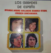 Dyango / Manolo Otero / a.o. - Los Grandes De España