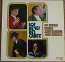 LP - Pepe Marchena / Juanito Valderrama / Juanito Maravillas a.O. - Los Reyes Del Cante