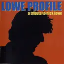 Double CD - Michael Carpenter, Don Dixon, Ian Gomm a.o. - Lowe Profile: A Tribute To Nick Lowe