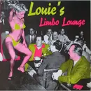 LP - Rock & Roll Compilation - Louie's Limbo Lounge (Las Vegas Grind