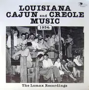 Various - Louisiana Cajun And Creole Music (1934: The Lomax Recordings)