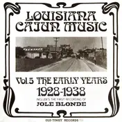 Dennis McGee - Louisiana Cajun Music Vol. 5: The Early Years (1928-1938)