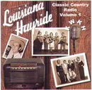 CD - George Jones / Johnny Cash / Hank Williams a.o. - Louisiana Hayride (Classic Country Radio Volume 1)