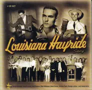 Hank Williams / Carl Perkins / SLim Whitman a.o. - Louisiana Hayride Story