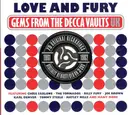 CD-Box - The Tornados, Billy Fury, Louise Cordet a.o. - Love And Fury - Gems From The Decca Vaults UK - Digipak