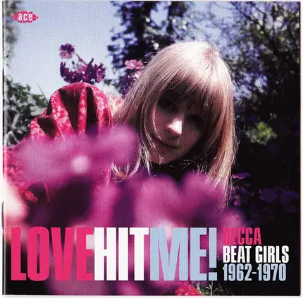 Billie Davis, Twinkle, Babbity Blue a.o. - Love Hit Me! Decca Beat Girls 1962-1970
