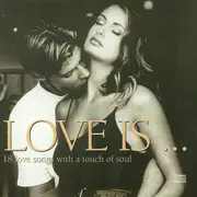 CD - The Shirelles / The Platters a.o. - Love Is ... 18 Love Songs With A Touch Of Soul