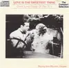 CD - Various - Love Is The Sweetest Thing - Great Love Songs Of The 30s