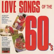 The Beach Boys, The Shangri-Las, Dave Berry a.o. - Love Songs Of The 60's