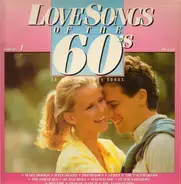 The Shangri-Las, The Shirelles, The Troggs, a.o. - Love songs of the 60s