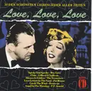 Double CD - Gilbert O'Sullivan / Everly Brothers a.o. - Love, Love, Love - 30 Der Schönsten Liebeslieder Aller Zeiten