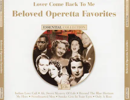 Nelson Eddy,Richard Tauber a.o. - Lover Come Back To Me - Beloved Operetta Favorites