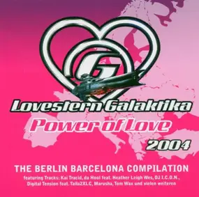 Kai Tracid - Lovestern Galaktika 2004 - Power Of Love