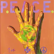 Articles Of Faith, Gism, Neon Christ a.o. - P.E.A.C.E. War