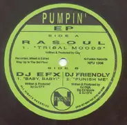 DJ Rasoul, DJ EFX... - Pumpin' EP