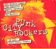 999 / Maniacs / The Crack / a.o. - Punk City Rockers
