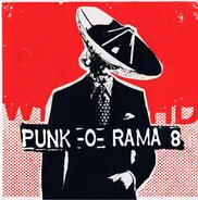 The Distillers,Hot Water Music,Rancid, u.a - Punk-O-Rama 8