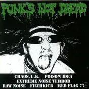 Chaos UK - Punk's Not Dread