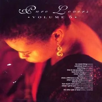 Peter Hunningale, Sanchez, China Black a.o. - Pure Lovers Volume 5