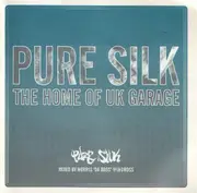 Double CD - Various - Pure Silk: The Home Of UK Garage