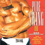 Smooth, Jodeci, Adina Howard, Kreuz, u.a - Pure Swing Vol.3