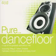 Usher, Pitbull, Jennifer Lopez a.o. - Pure... Dancefloor