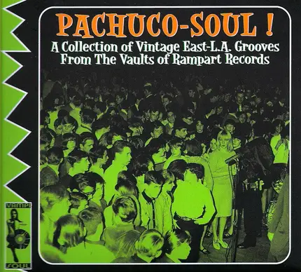 The Blendells, The Pagents, Little Ray a.o. - Pachuco-Soul!