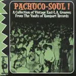 The Blendells, The Pagemnts - Pachuco-Soul!