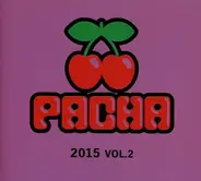 David Guetta Feat. Sam Martin a.o. - Pacha 2015 Vol.2