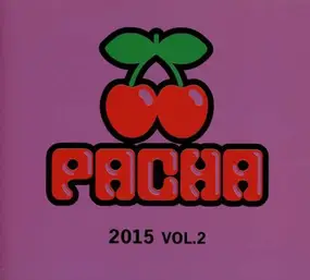 Various Artists - Pacha 2015 Vol.2