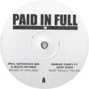 12inch Vinyl Single - 2Pac, Notorious Big, Busta Rhymes, Missy Elliot a.o. - Paid In Full 35