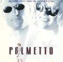CD - Soundtrack - Palmetto (Original Music From The Motion Picture)