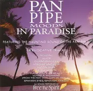 Free the spirit - Pan Pipe Moods in Paradise