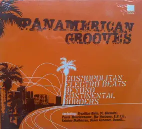 St. Germain - Panamerican Grooves (Cosmopolitan Electro Beats Beyond Continental Borders)