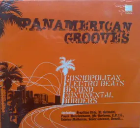 St. Germain - Panamerican Grooves (Cosmopolitan Electro Beats Beyond Continental Borders)