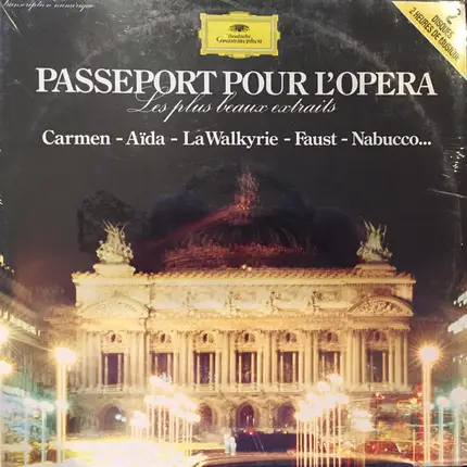 Rossini, Mozart, Bizet a.o. - Passeport Pour L'Opéra