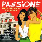 Double CD - Adriano Celentano / Toto Cutugno a.o. - Passione - Italo Hits 2006 & Classics