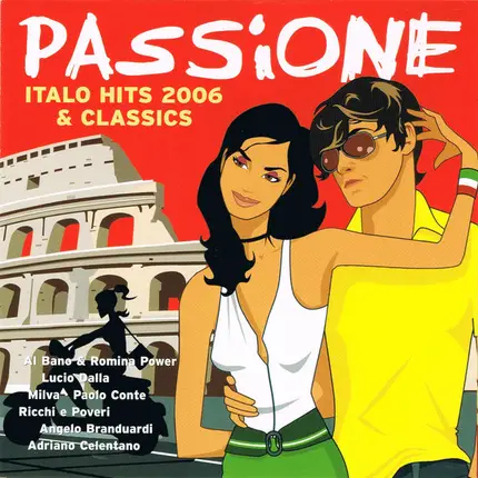 Adriano Celentano / Toto Cutugno a.o. - Passione - Italo Hits 2006 & Classics