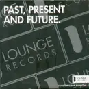 CD - Various - Past, Present And Future. - Promo / Cardboard Sleeve