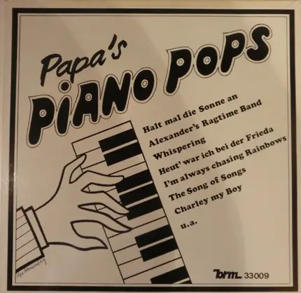 Heinz Eckert / Heinz Hötter / Sven Olsen a.o. - Papa's Piano Pops