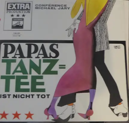 Michael Jary a.o. - Papas Tanztee Ist Nicht Tot!