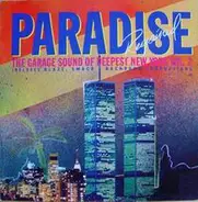 Various - Paradise Regained: The Garage Sound Of Deepest New York - Volume 2