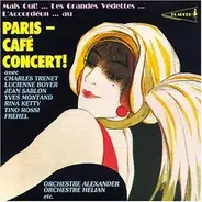 Alexander Et Son Orchestre Accordéon a.o. - Paris - Café Concert!