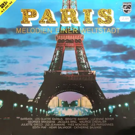 Brigitte Bardot, Edith Piaf, Jacques Brel a.o. - Paris - Melodien Einer Weltstadt