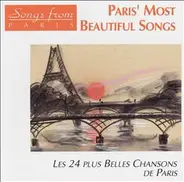 Francis Lemarque / Monique Morelli a.o. - Paris' Most Beautiful Songs (Les 24 Plus Belles Chansons De Paris)